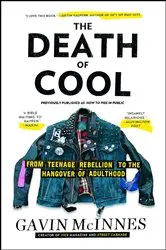 Book cover of The Death of Cool by Gavin McInnes
