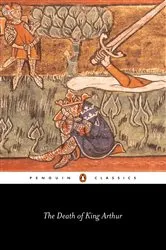 Book cover of The Death of King Arthur by Unknown
