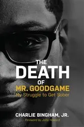 Book cover of The Death of Mr.GoodGame by Charlie Bingham Jr.