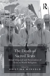 Book cover of The Death of Sacred Texts by Kristina Myrvold