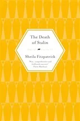 Book cover of The Death of Stalin by Sheila Fitzpatrick