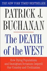 Book cover of The Death of the West by Patrick J. Buchanan