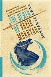 Book cover of The Death of Vazir-Mukhtar by Yury Tynyanov