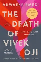 Book cover of The Death of Vivek Oji by Akwaeke Emezi