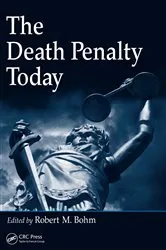 Book cover of The Death Penalty Today by Robert M. Bohm