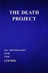 Book cover of The Death Project by Gretchen  C. Eick