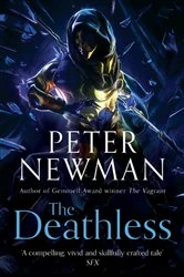 Book cover of The Deathless by Peter Newman