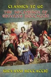 Book cover of The Decameron of Giovanni Boccaccio by Giovanni Boccaccio
