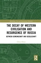 Book cover of The Decay of Western Civilisation and Resurgence of Russia by Glenn Diesen