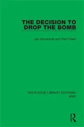 Book cover of The Decision to Drop the Bomb by Len Giovannitti