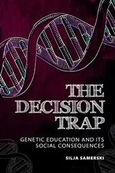 Book cover of The Decision Trap by Silja Samerski