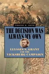 Book cover of The Decision Was Always My Own by Timothy B Smith