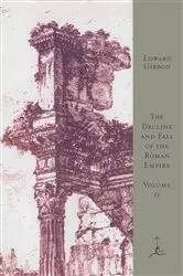 Book cover of The Decline and Fall of the Roman Empire, Volume II by Edward Gibbon