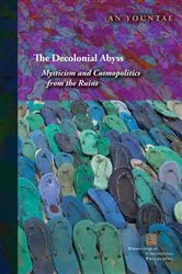 Book cover of The Decolonial Abyss by An Yountae