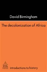 Book cover of The Decolonization Of Africa by David Birmingham