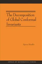 Book cover of The Decomposition of Global Conformal Invariants by Spyros Alexakis