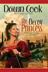 Book cover of The Decoy Princess by Dawn Cook