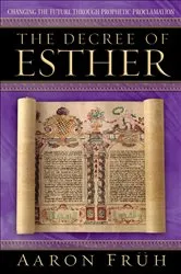 Book cover of The Decree of Esther by Aaron Früh