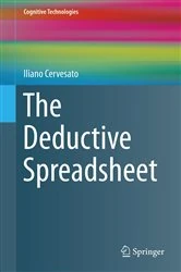 Book cover of The Deductive Spreadsheet by Iliano Cervesato