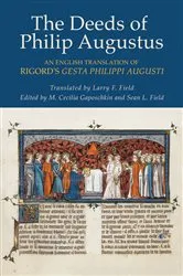 Book cover of The Deeds of Philip Augustus by Rigord
