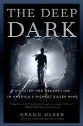 Book cover of The Deep Dark by Gregg Olsen