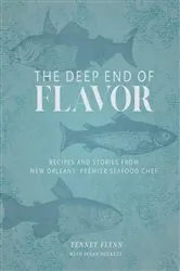 Book cover of The Deep End of Flavor by Tenney Flynn