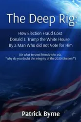 Book cover of The Deep Rig by Byrne, Patrick, M