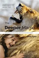 Book cover of The Deeper Magic by Matt Ford