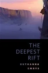 Book cover of The Deepest Rift by Ruthanna Emrys