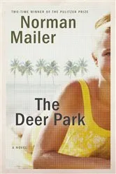 Book cover of The Deer Park by Norman Mailer