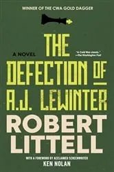 Book cover of The Defection of A.J. Lewinter by Robert Littell