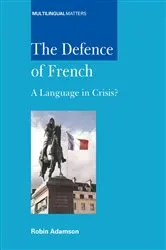 Book cover of The Defence of French by Robin Adamson