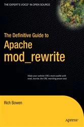 Book cover of The Definitive Guide to Apache mod_rewrite by Rich Bowen