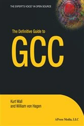 Book cover of The Definitive Guide to GCC by Kurt Wall