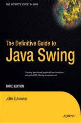 Book cover of The Definitive Guide to Java Swing (3rd ed.) by John Zukowski