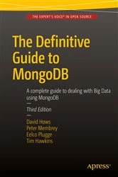 Book cover of The Definitive Guide to MongoDB (3rd ed.) by Eelco Plugge