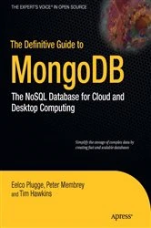Book cover of The Definitive Guide to MongoDB by Peter Membrey