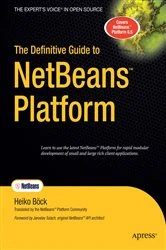 Book cover of The Definitive Guide to NetBeans Platform by Heiko Bock