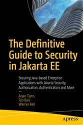 Book cover of The Definitive Guide to Security in Jakarta EE by Arjan Tijms
