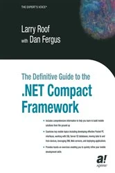 Book cover of The Definitive Guide to the .NET Compact Framework by Dan Fergus