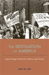 Book cover of The Defoliation of America by Amy Marie Hay