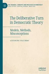 Book cover of The Deliberative Turn in Democratic Theory by Antonino Palumbo