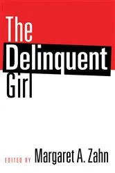 Book cover of The Delinquent Girl by Unknown