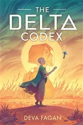 Book cover of The Delta Codex by Deva Fagan