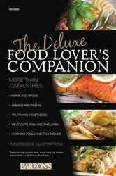 Book cover of The Deluxe Food Lover's Companion (2nd ed.) by Ron Herbst
