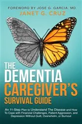 Book cover of The Dementia Caregiver's Survival Guide by Unknown