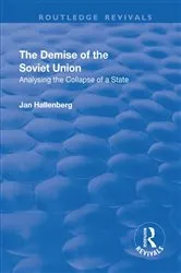 Book cover of The Demise of the Soviet Union by Jan Hallenberg