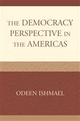 Book cover of The Democracy Perspective in the Americas by Odeen Ishmael