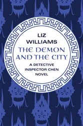 Book cover of The Demon and the City by Liz Williams
