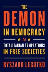 Book cover of The Demon in Democracy by Ryszard Legutko